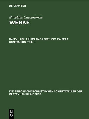 cover image of Über das Leben des Kaisers Konstantin, Teil 1